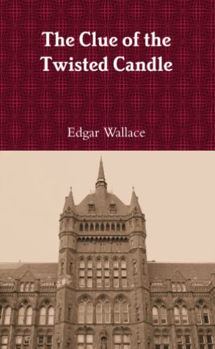 The Clue of the Twisted Candle 0557649161 Book Cover