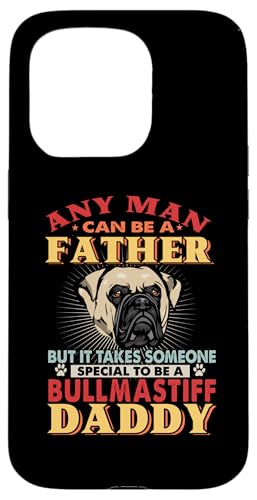Any Man Can Be A Father Bullmastiff Daddy Funny Dog Lover Coque pour iPhone 15 Pro