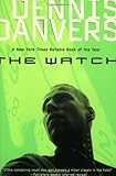The Watch: A Novel
