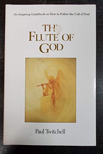 The flute of God B0007H8JN6 Book Cover