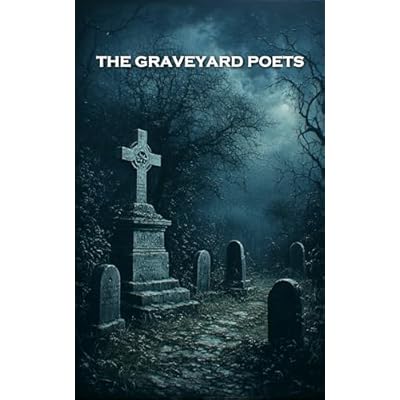 The Graveyard Poets