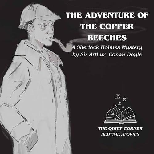 Sunday Rewind: The Copper Beeches | A Sherlock Holmes Mystery