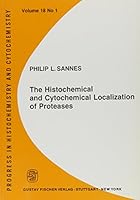 Histochemical and Cytochemical Localization of Proteases 0895742691 Book Cover