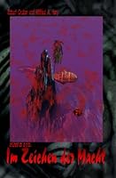 HdW-B 015: Im Zeichen der Macht (HERR DER WELTEN Buchausgabe) 1512019968 Book Cover