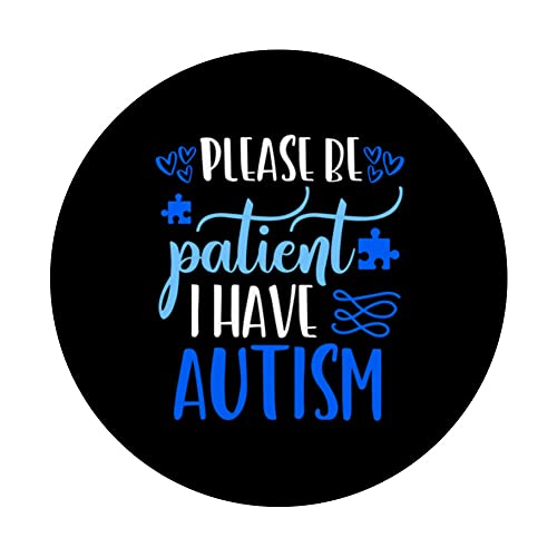 Please Be Patient I Have Autism Shirt Autism Awareness Day PopSockets Swappable PopGrip, Black - Image 3
