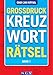 Produktbild Großdruck Kreuzworträtsel - Band 1: Über 280 Rätsel