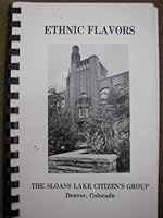 Ethnic Flavors, The Sloans Lake Citizen's Group B001SBNHZ0 Book Cover