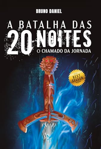 A Batalha das 20 Noites: O Chamado da Jornada