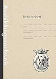 Berichtsheft für Bäcker: Ausbildungsnachweis  DIN A4  110 Seiten  Mit Zunftwappen der Bäcker  Wöchentlicher Nachweis für Bäcker in Ausbildung