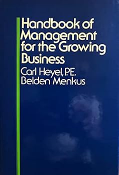 Hardcover Handbook of Management for the Growing Business Book
