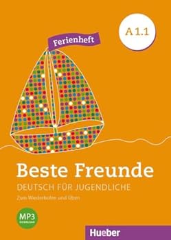 BESTE FREUNDE A1.1 Ferienheft