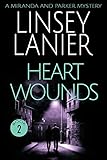 Heart Wounds (A Miranda and Parker Mystery Book 2)