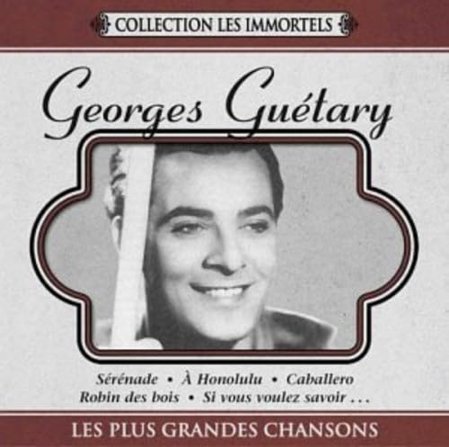 Plus Grandes Chansons [Audio CD] Georges Guetary