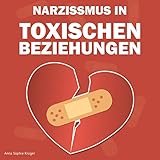 wieder gesund werden bilder  Narzissmus in toxischen Beziehungen: 7 Frauen erzählen über ihr großes Leid und wie sie wieder glücklich wurden - Und Sie es werden können