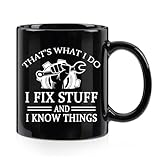 WENSSY Dad Gifts for Christmas, Father's Day - 'That's What I Do I Fix Stuff and I Know Things' Mug for Men, Grandpa - Birthday Gift from Daughter, Son - 11 OZ Black