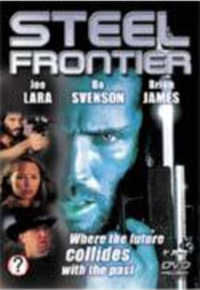 Steel Frontier [DVD]: Amazon.co.uk: Bo Svenson, Joe Lara