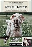 The Comprehensive Owners Handbook To English...