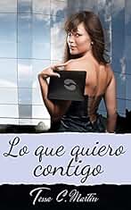 Lo que quiero contigo