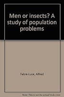 Men or insects?: A study of population problems B0007DE1GO Book Cover