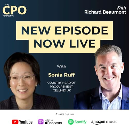 S01 E09 Supply Chain Resilience and the Future of Procurement Leadership| Sonia Ruff