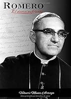 Romero: El siervo sufriente (Spanish Edition) 1731586876 Book Cover