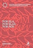 Por ela, por elas, por nós (Prêmio Marielle Franco de Ensaios Feministas...