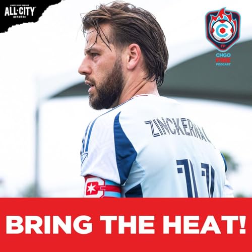 The Chicago Fire Bring The HEAT To Houston For Week 1 | CHGO Fire Podcast