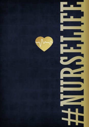 #Nurselife Notebook 7x10 Softcover: A Lined/Rul... 1718967764 Book Cover