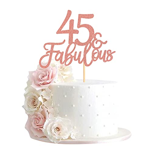 Blumomon 3Pcs 45 & Fabulous Cake Topper Rose Gold Glitter Cheers to Happy 45th Birthday Cake Toppers Forty Five and Fabulous Cake Pick Decorations for 45th Wedding Anniversary Birthday Party Supplies