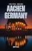 Travel Guide to Aachen, Germany: A Journey to the Historic Old Town
