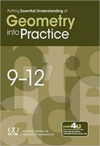 Putting Essential Understanding into Practice: Geometry, 9–12