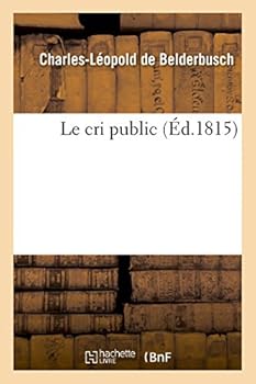 Paperback Le Cri Public [French] Book