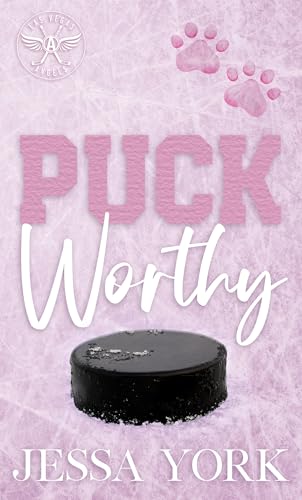 Puck Worthy: Penelope & Dr. Barnes #1 (Las Vegas Angels Duet Series Book 7)