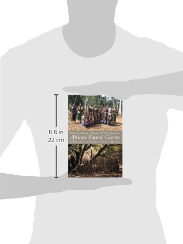 African Sacred Groves: Ecological Dynamics and Social Change