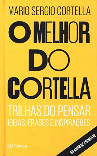 O melhor do Cortella