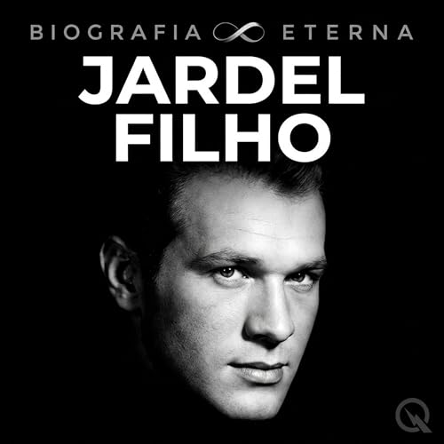 『Jardel Filho Biografia Eterna &mdash; O Auge e o Legado』のカバーアート