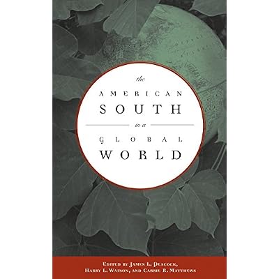 The American South in a Global World