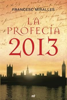 La profecia 2013 - Book #2 of the Leo Vidal