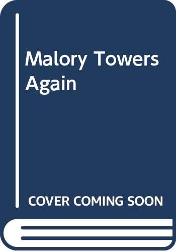 Back to Malory Towers