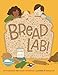 Bread Lab!