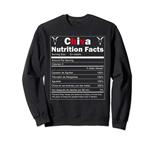 Camiseta de Chivas - Chivas Shirt - Nutrition Facts Chivas Sweatshirt