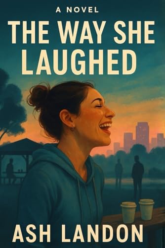 The Way She Laughed