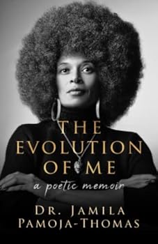 Paperback The Evolution of Me: A Poetic Memoir Book