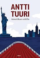 Ameriikan raitilla 9511282352 Book Cover