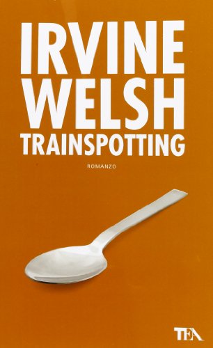 Trainspotting [Italian] 8878182885 Book Cover