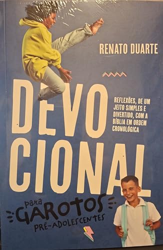 DEVOCIONAL PARA GAROTOS PRÉ-ADOLESCENTES