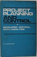 Project Planning and Control: Simplified Critical Path Analysis B0000CNCES Book Cover