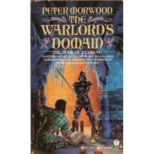 The Warlord's Domain Book (The Book of Years, No 4)