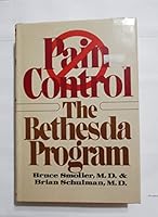 Pain Control: The Bethesda Program 0385172524 Book Cover
