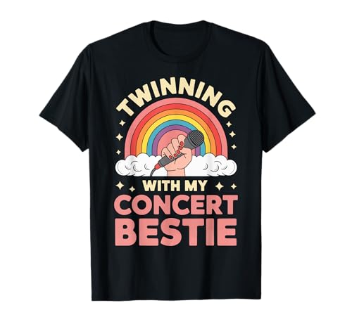 Twinning With My Concert Bestie Camiseta